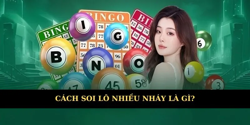 Cách soi lô nhiều nháy đỉnh cao top 1