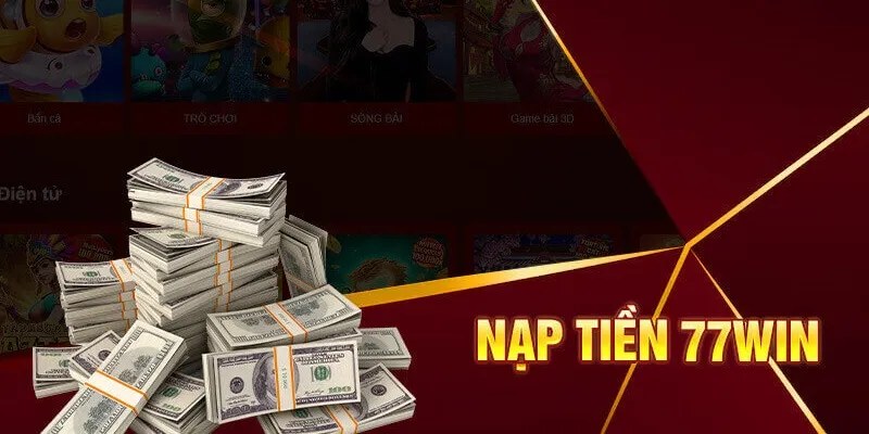 Hướng dẫn cách bước nạp tiền 77Win bằng công nghệ ví mã hóa mới nhất